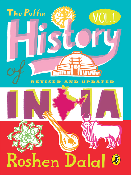 Title details for The Puffin History of India Volume 1 by Roshen Dalal - Available